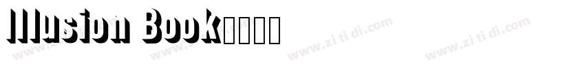 Illusion Book字体转换